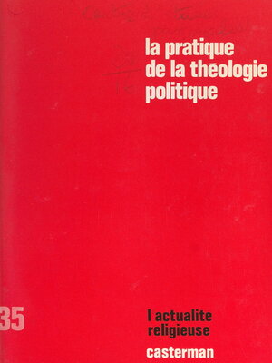 cover image of La pratique de la théologie politique